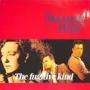 LP - Swans Way - The Fugitive Kind