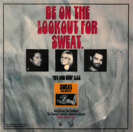 Sweat - Be On The Lookout For Sweat