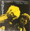 12inch Vinyl Single - Sweat - Tripple Dibble Train