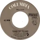 7inch Vinyl Single - Sweathog - Things Yet To Come