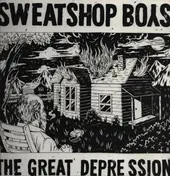 SWEATSHOP BOYS - The Great Depression