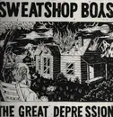 LP - Sweatshop Boys - The Great Depression