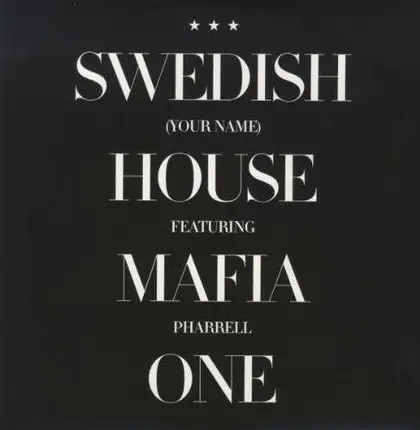 Swedish House Mafia - One