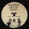 12inch Vinyl Single - Swedish House Mafia - Save The World (Remixes)