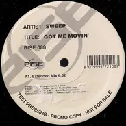 Sweep - Got Me Movin'