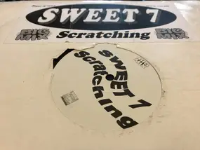 Sweet 7 - Scratching