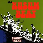 The Sweet Talks - The Kusum Beat
