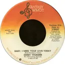 7inch Vinyl Single - Sweet Thunder - Baby, I Need Your Love Today / I Don't Care What You Say