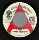 7inch Vinyl Single - Sweet Thursday - Jenny / Dealer - promo