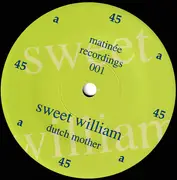 7inch Vinyl Single - Sweet William - Dutch Mother - EP