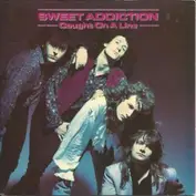 Sweet Addiction