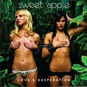 sweet apple - Love & Desperation