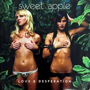 LP - Sweet Apple - Love & Desperation
