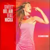 12inch Vinyl Single - Sweet Bel Air Featuring Nicka - Ahh Ahh Ooh Ooh
