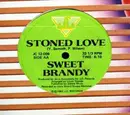 12inch Vinyl Single - Sweet Brandy - Stoned Love