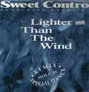 12inch Vinyl Single - Sweet Control - Lighter Than The Wind (Remix Special Dance) - Promo