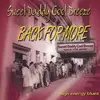 CD - Sweet Daddy Cool Breeze - Back For More