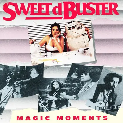 Sweet d'Buster - Magic Moments