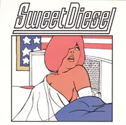 Sweet Diesel - Morning Breath / The Old New Song