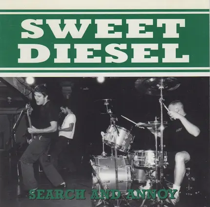 Sweet Diesel - Search and Annoy