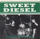 CD - Sweet Diesel - Search And Annoy - EP