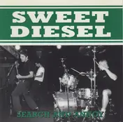 Sweet Diesel - Search and Annoy