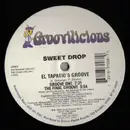 12'' - Sweet Drop - El Tapatio's Groove