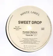 Sweet Drop - Human Nature