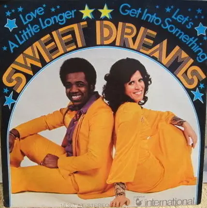 Sweet Dreams - Love A Little Longer