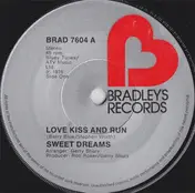 Sweet Dreams - Love Kiss And Run