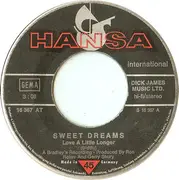 7inch Vinyl Single - Sweet Dreams - Love A Little Longer