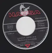 7inch Vinyl Single - Sweet Dreams - The Best Of Everything / Only You Can Touch Me