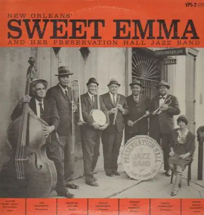 Sweet Emma - New Orlean's Sweet Emma and her Preservation Hall Jazz Band