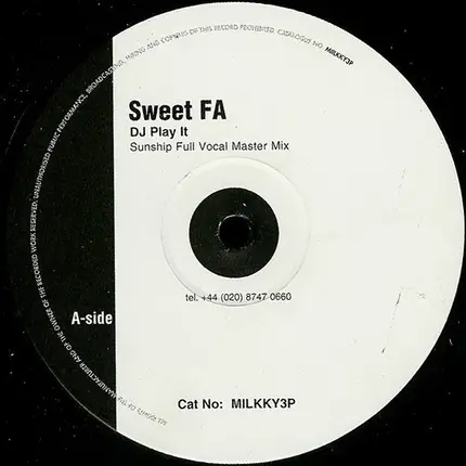 Sweet FA, Sweet Female Attitude - DJ Play It (Sunship Remixes)