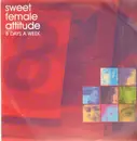 12'' - Sweet Female Attitude - 8 Days A Week