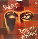 LP - Sweet - Give Us A Wink - Die Cut Cover