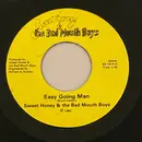 7inch Vinyl Single - Sweet Honey & The Bad Mouth Boys - Easy Going Man / I'll Get Even With You