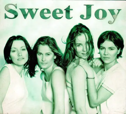 Sweet Joy - Sweet Joy