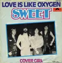 7'' - Sweet - Love Is Like Oxygen