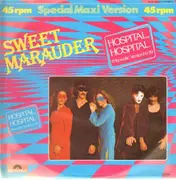 12'' - Sweet Marauder - Hospital, Hospital
