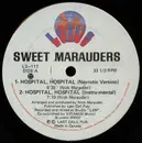12inch Vinyl Single - Sweet Marauders - Hospital, Hospital