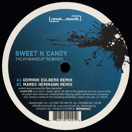 Sweet 'n Candy - TACKYWAKEUP REMIXES