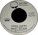 7inch Vinyl Single - Sweet Nothin' - Dance Zurina - Specialty Records Pressing