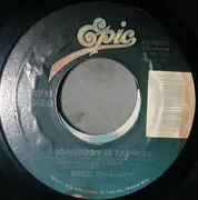 7inch Vinyl Single - Sweet Obsession - Being In Love Ain't Easy / Somebody Is Tapping