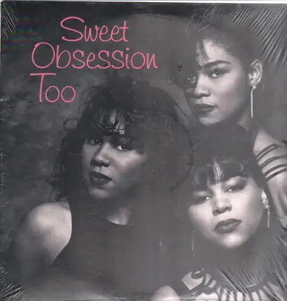 Sweet Obsession - Sweet Obsession Too