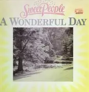 LP - Sweet People - A Wonderful Day