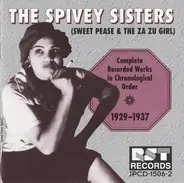 Sweet Pease Spivey & The Za Zu Girl - The Spivey Sisters (Complete Recorded Works In Chronological Order 1929-1937)