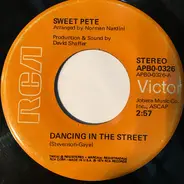 Sweet Pete - Dancing In The Street / This Time (Movin' On)