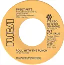 7inch Vinyl Single - Sweet Pete - Roll With The Punch - promo