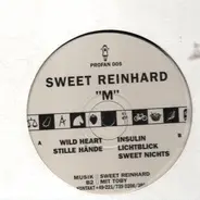 Sweet Reinhard - M